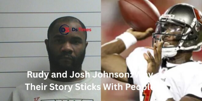 rudy and josh johnson