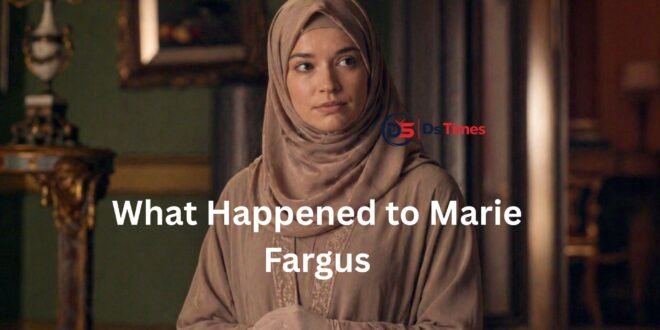 What Happened to Marie Fargus