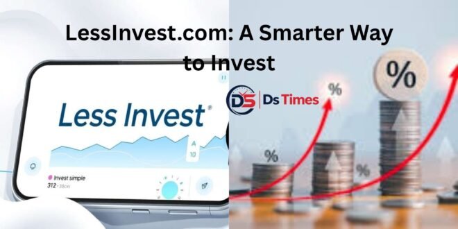 lessinvest.com invest