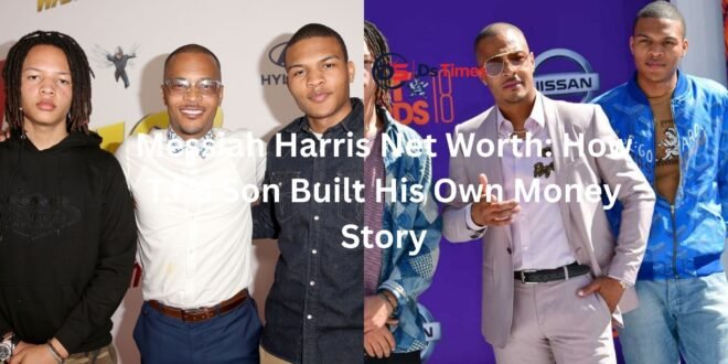 messiah harris net worth