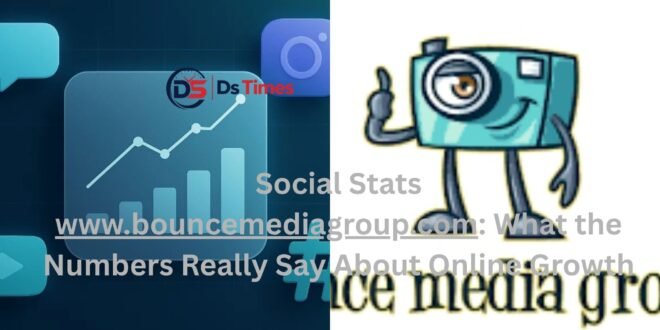 social stats www.bouncemediagroup.com