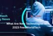 what are new technologies in 2023 feedworldtech