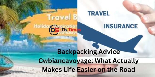 backpacking advice cwbiancavoyage