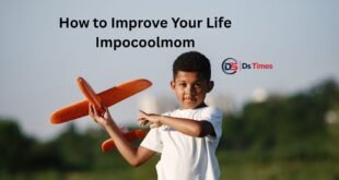 how to improve your life impocoolmom