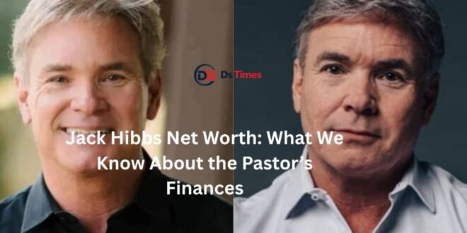 jack hibbs net worth
